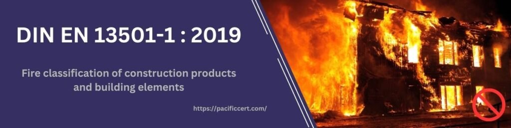 DIN EN 13501-1 : 2019 - Fire classification of construction products and building elements