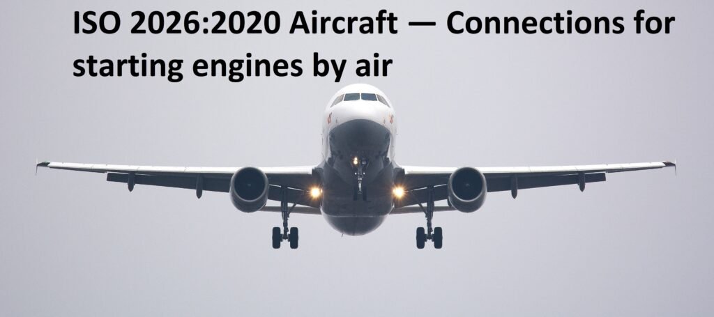 ISO 20262020 Aircraft — Connections for starting engines by air