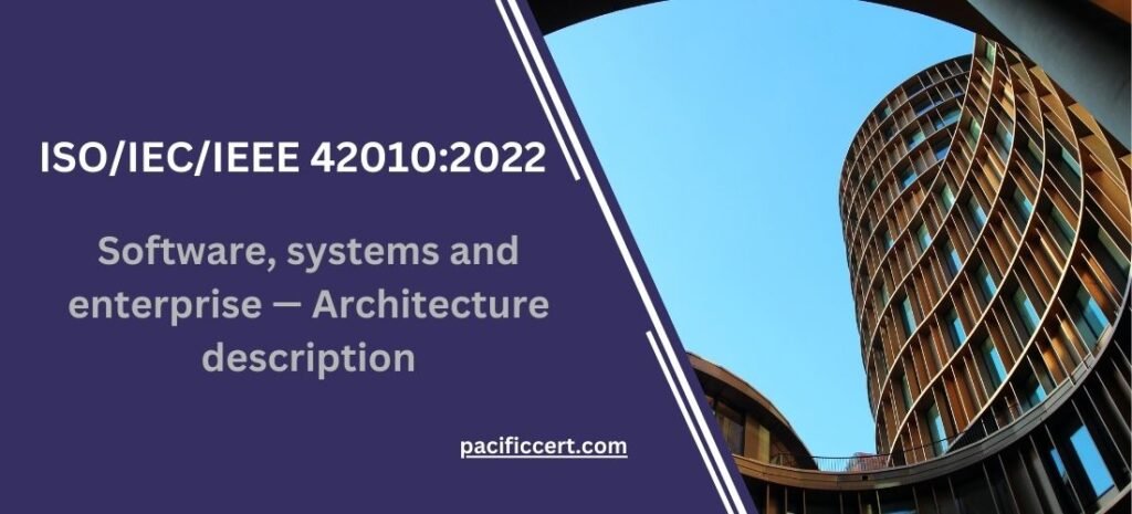  ISO/IEC/IEEE 42010:2022-Software, systems and enterprise — Architecture description