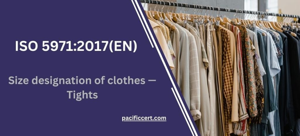 ISO 5971:2017(EN) Size designation of clothes — Tights