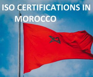 ISO CERTIFICATIONS IN MOROCCO
