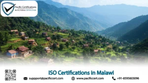 ISO Certifications in Malawi: Popular Standards, Requirements and Benefits