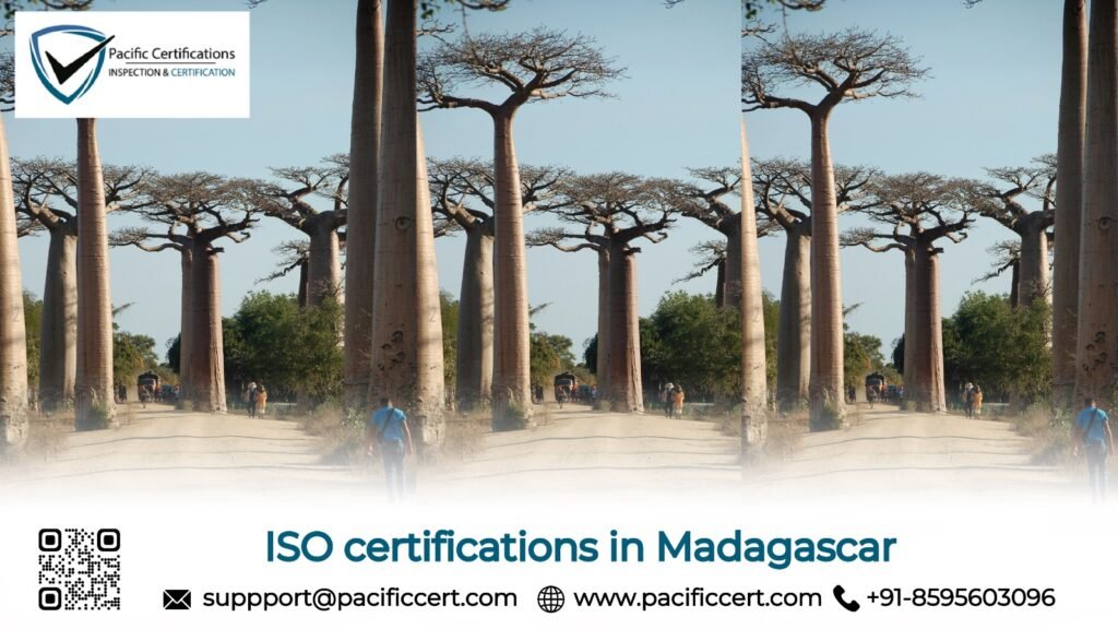 ISO Certifications in Madagascar and How Pacific Certifications can help