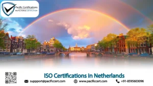 ISO Certifications in Netherlands: Popular Standards