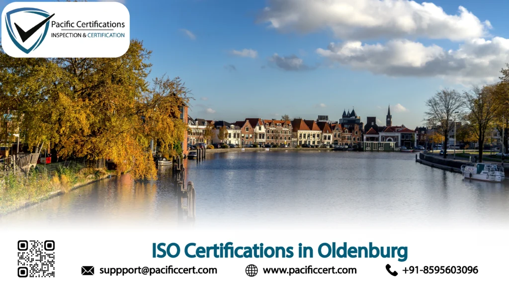 ISO Certifications in Oldenburg: Popular Standards, Requirements and Benefits