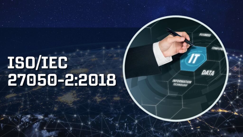 ISO/IEC 27050-2:2018