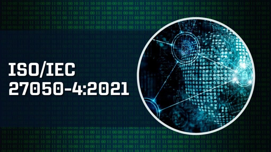 ISO/IEC 27050-4:2021