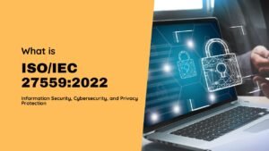 ISO/IEC 27559:2022 Information Security, Cybersecurity, and Privacy Protection