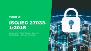 ISO/IEC 27033-1:2015 Information Technology - Security Techniques - Network Security