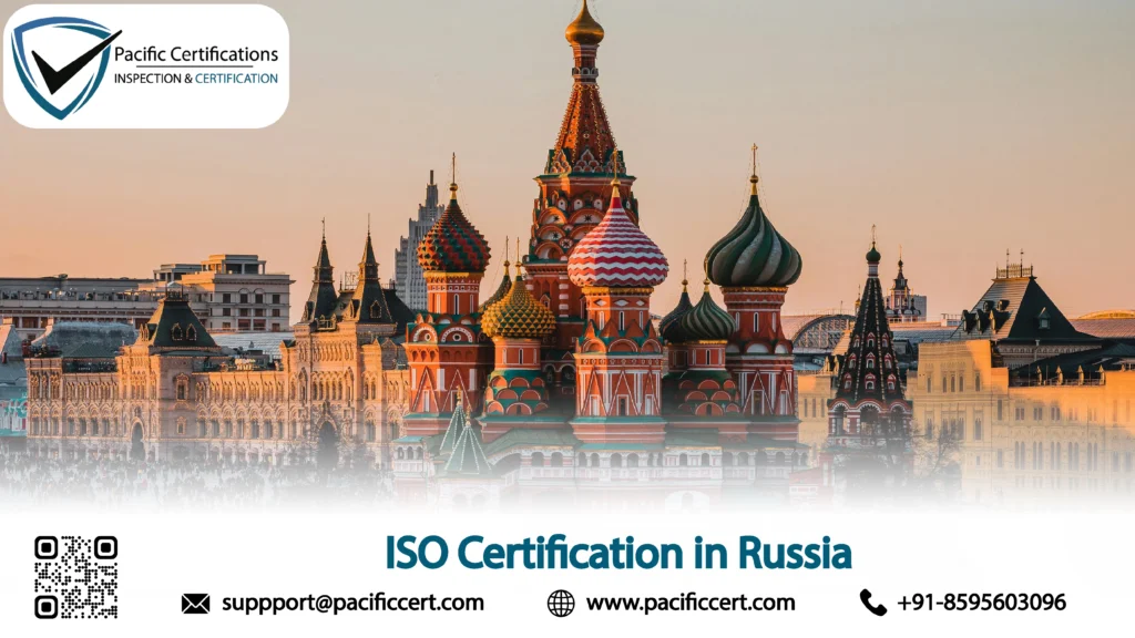 ISO Certification in Russia: Complete Guide 2026 (Standards, Cost & Requirements)