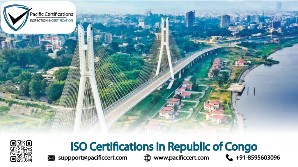 ISO Certifications in Republic of Congo: Popular Standards, Requirements and Benefits