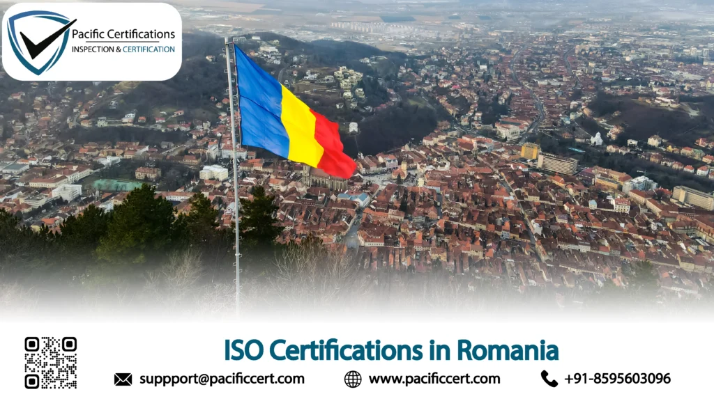 ISO Certifications in Romania - Popular Standards, Requirements and Benefits