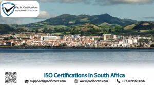 ISO Certifications in South Africa - Popular Standards, Requirements and Benefits