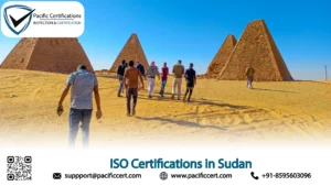 ISO Certifications in Sudan -Popular Standards, Requirements and Benefits