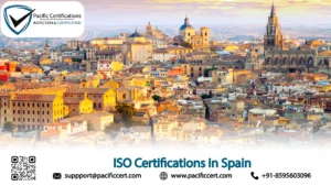ISO Certifications in Spain: Popular Standards, Requirements and Benefits