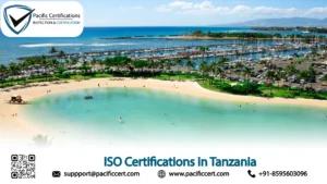 ISO Certifications in Tanzania: Popular Standards, Requirements and Benefits