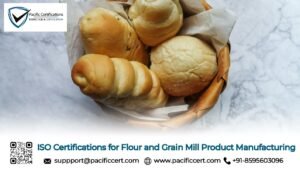 ISO Certifications for Flour and Grain Mill Product Manufacturing Businesses