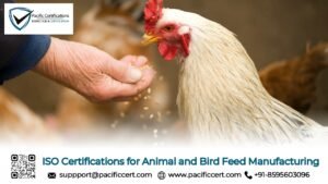 ISO Certifications for Animal and Bird Feed Manufacturing