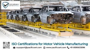 ISO Certifications for Motor Vehicle Manufacturing