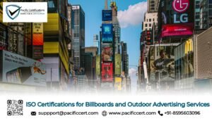 ISO Certifications for Billboards and Outdoor Advertising Services