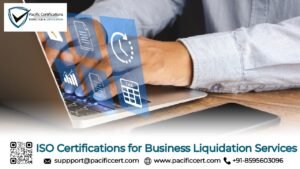ISO Certifications for Business Liquidation Services