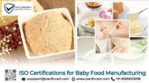 ISO Certifications for Baby Food Manufacturing Businesses