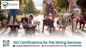 ISO Certifications for Pet Sitting Services