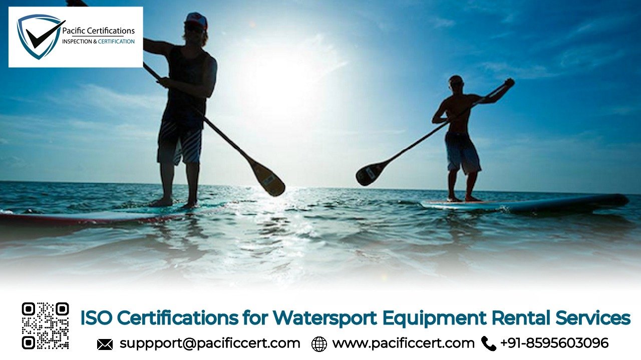ISO Certifications for Watersport Equipment Rental Services