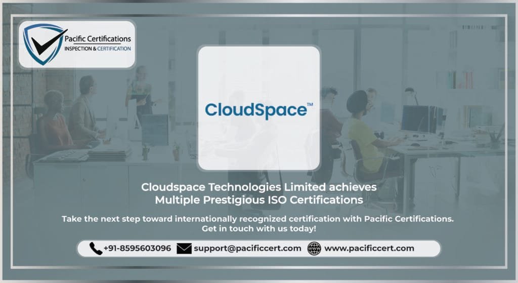 Cloudspace-Technologies-Limited-Achieves-Multiple-Prestigious-ISO-Certifications