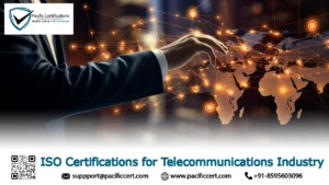 ISO Certifications for Telecommunications Industry