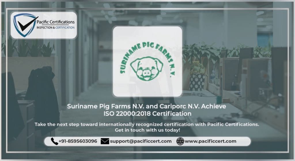 Suriname Pig Farms N.V. and Cariporc N.V. Achieve ISO 22000-2018 Certification