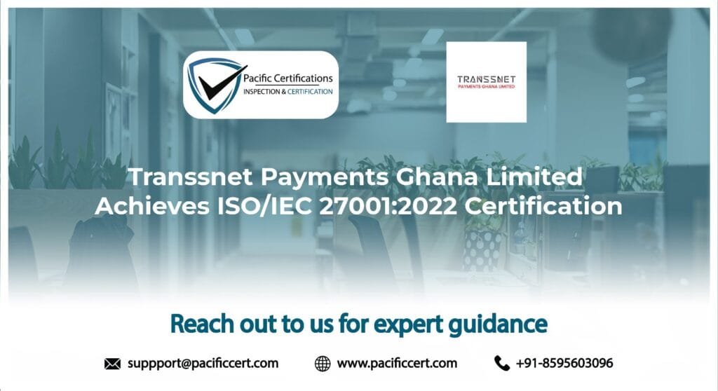 Transsnet Payments Certificaed with ISO 27001