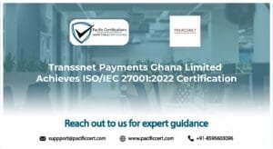 Transsnet Payments Certificaed with ISO 27001